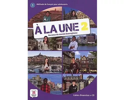 A la une 2 - Cahier d'exercices (A1-A2)