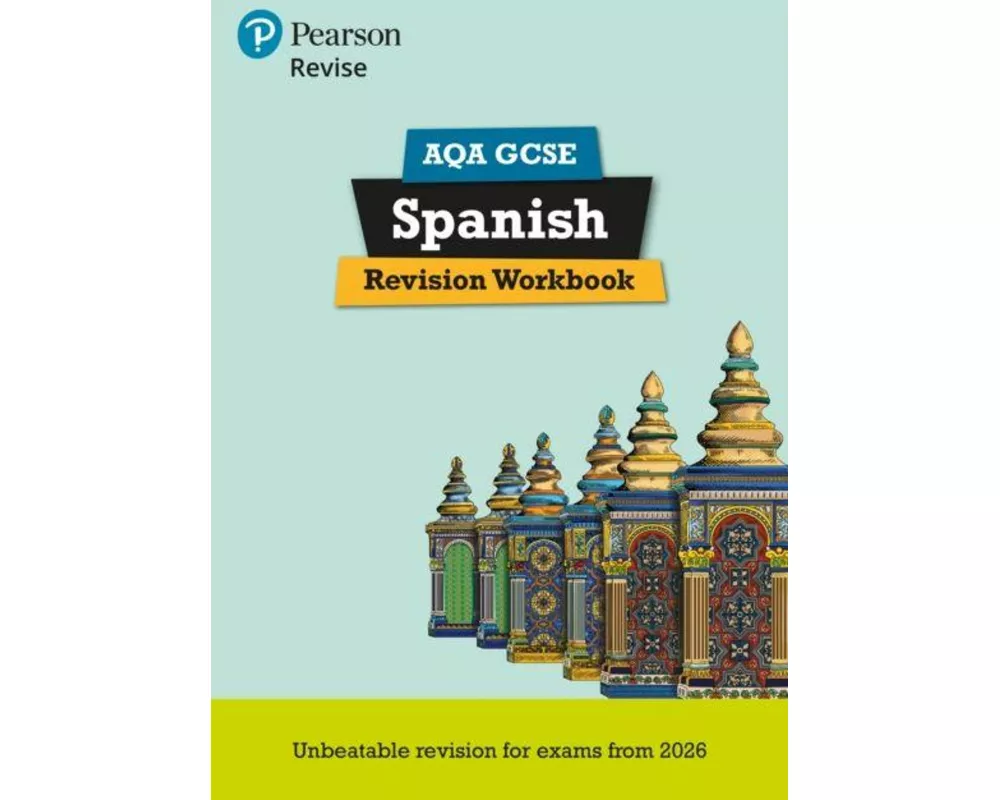 Pearson Revise AQA GCSE Spanish Revision Workbook - for 2026, 2027 exams