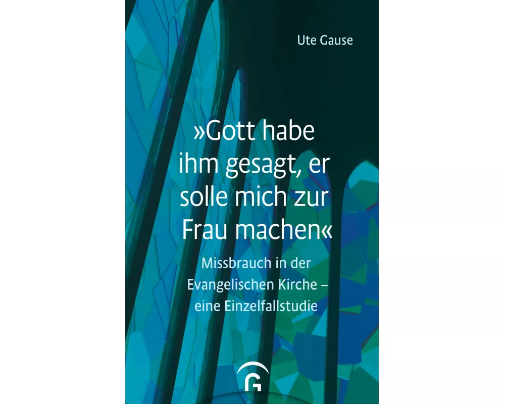 „Gott habe ihm gesagt, er solle mich zur Frau machen“