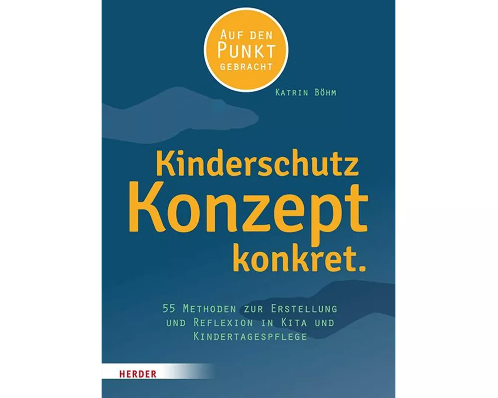 Kinderschutzkonzept konkret