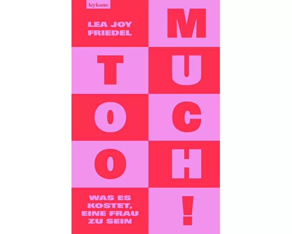 Too Much! Was es kostet, eine Frau zu sein