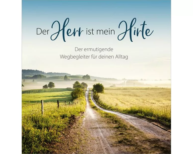 Der Herr ist mein Hirte