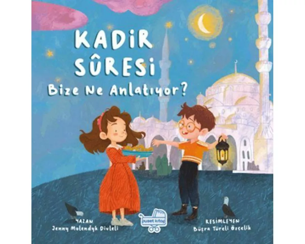 Kadir Suresi Bize Ne Diyor
