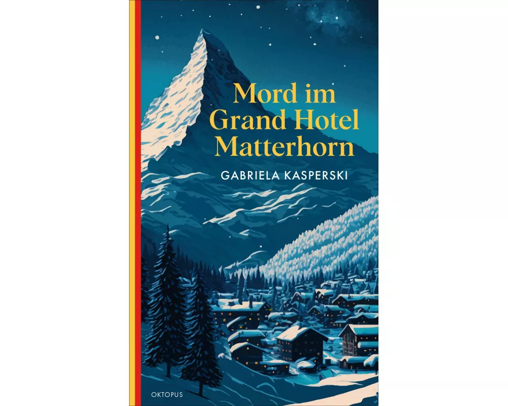Mord im Grand Hotel Matterhorn