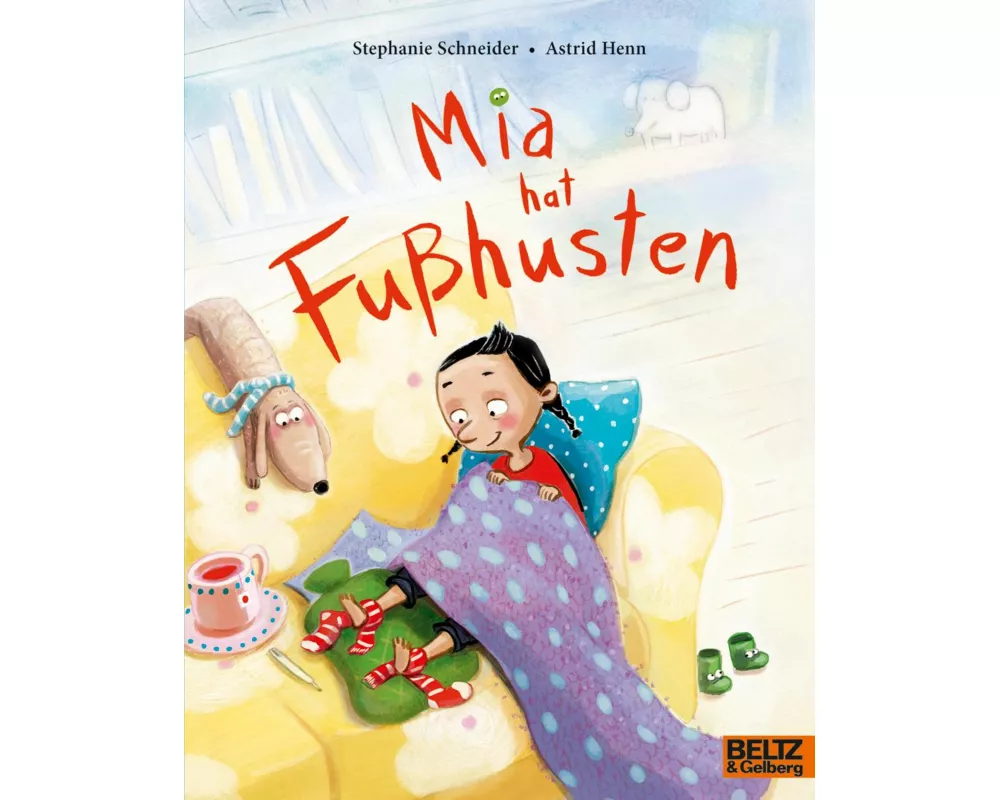 Mia hat Fußhusten
