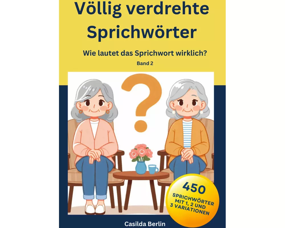 Völlig verdrehte Sprichwörter