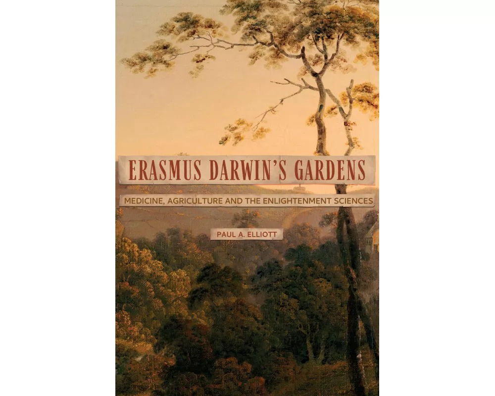 Erasmus Darwin's Gardens