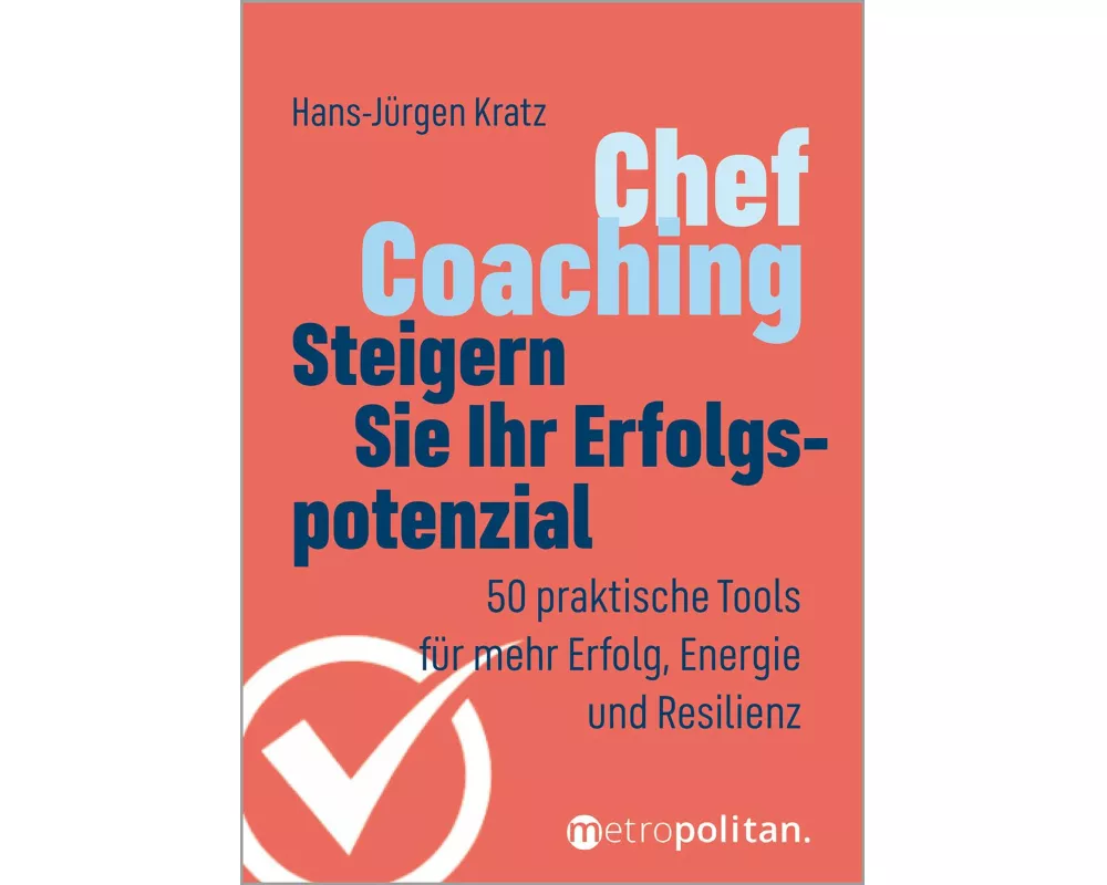 Chef-Coaching: Steigern Sie Ihr Erfolgspotenzial