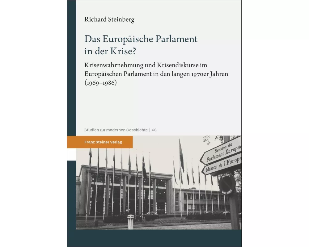 Das Europäische Parlament in der Krise?