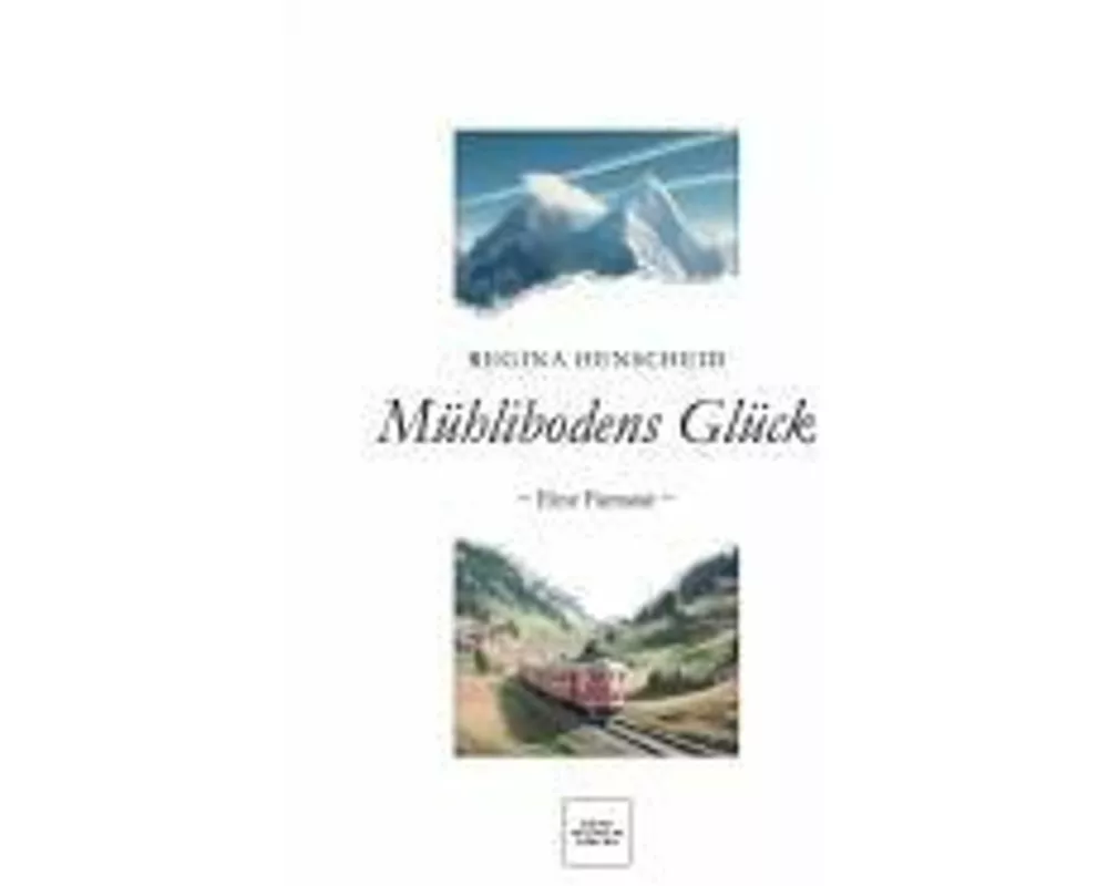 Mühlibodens Glück