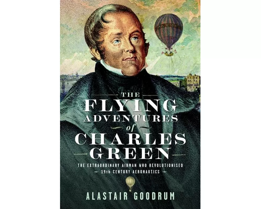 The Flying Adventures of Charles Green