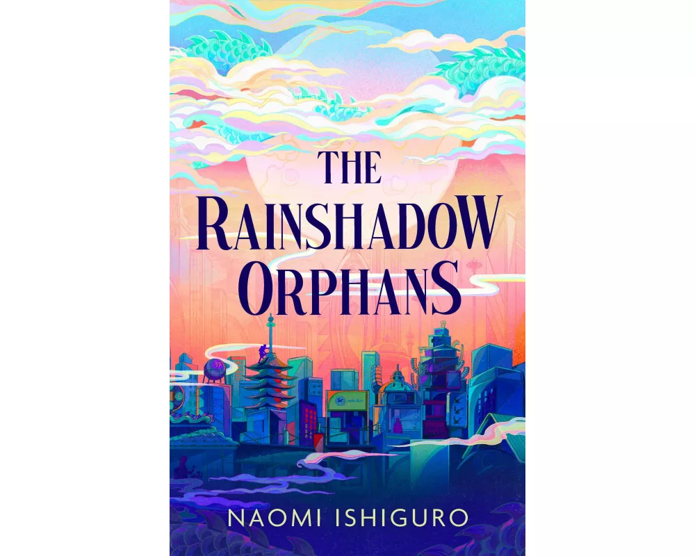 The Rainshadow Orphans: Volume 1