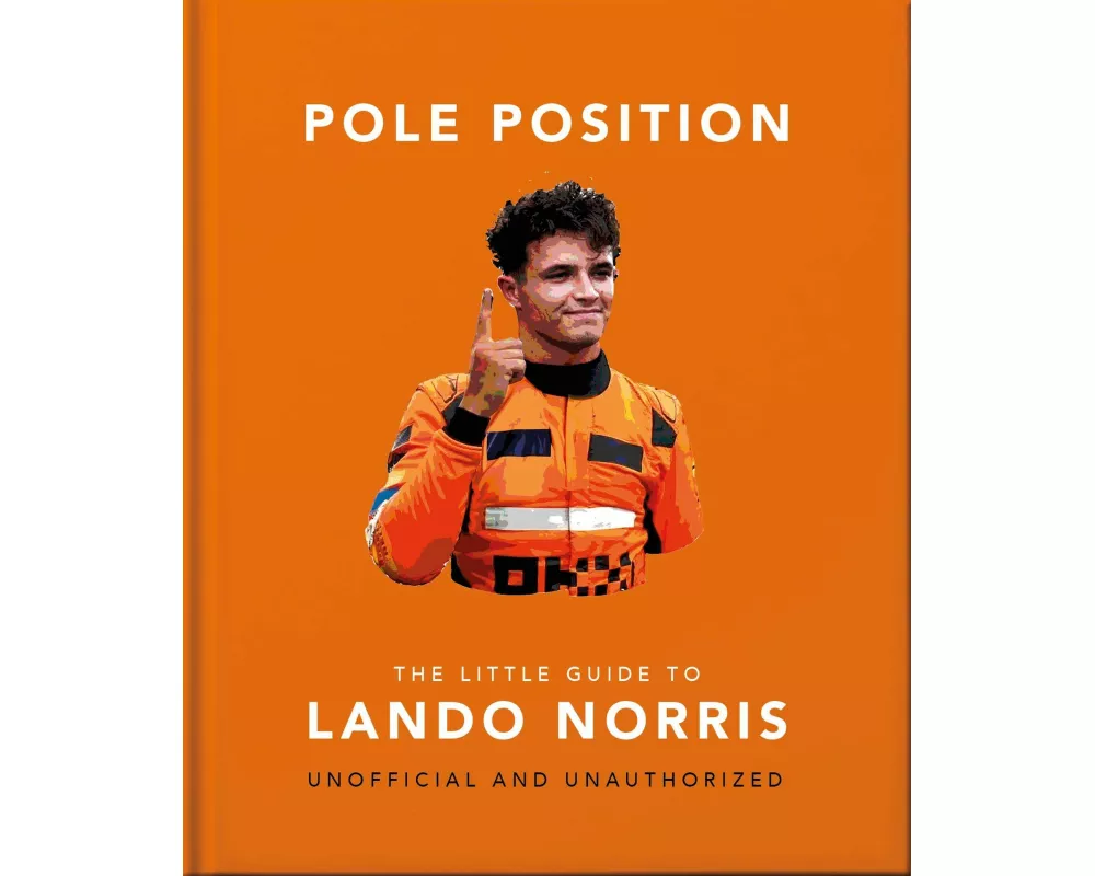 Pole Position: The Little Guide to Lando Norris