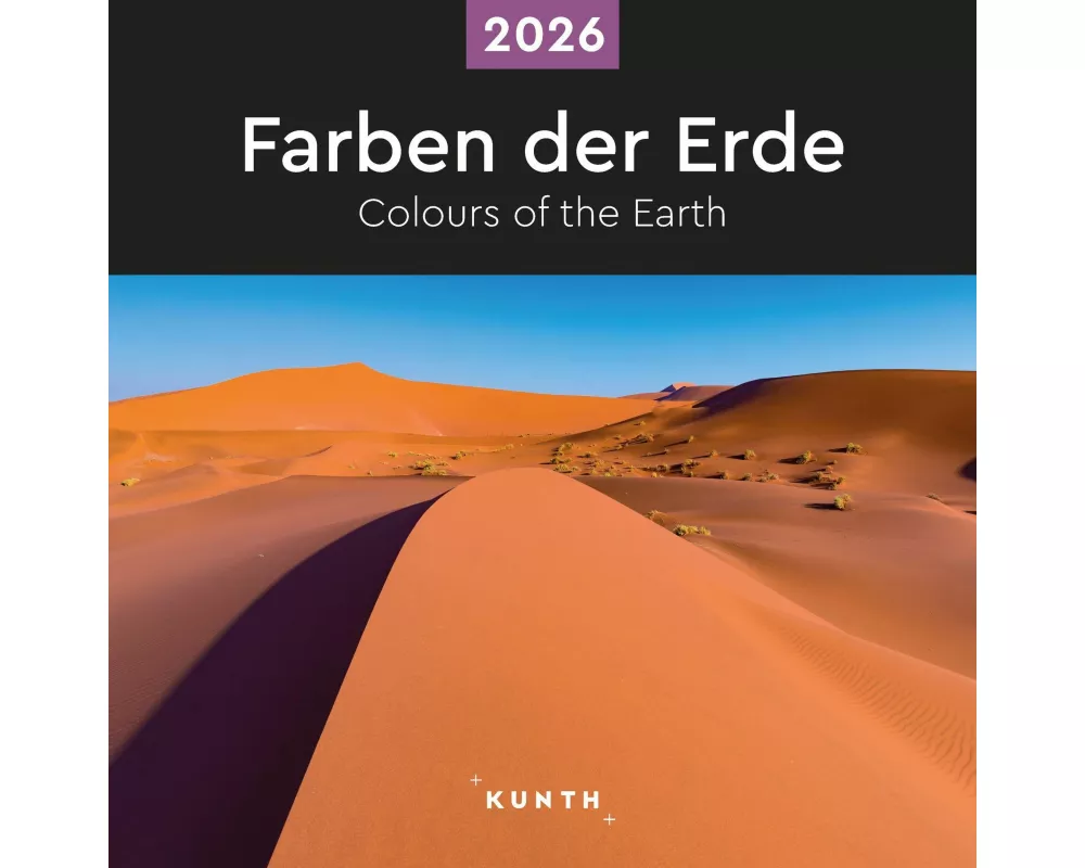 Farben der Erde - KUNTH Broschurkalender 2026