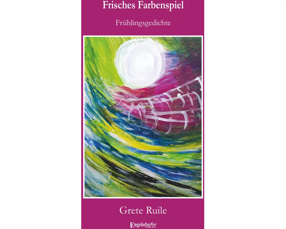 Frisches Farbenspiel