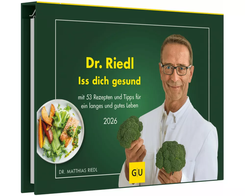 G|U - Dr. Riedl - Iss dich gesundWochenkalender 2026 – Tischkalender 24,7 x 17,5 cm mit 53 Rezepten & Ernährungstipps, gesunder Kalender für Küche & A