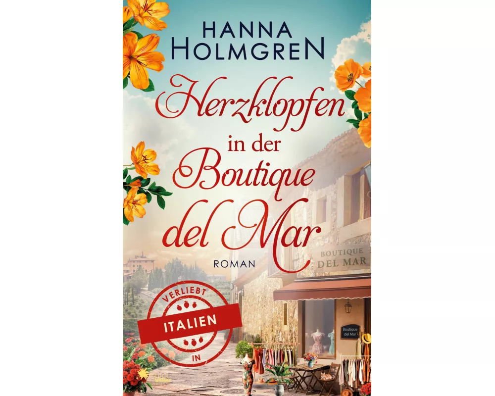 Herzklopfen in der Boutique del Mar (Verliebt in Italien)