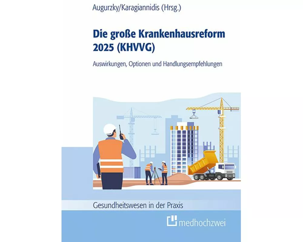 Die große Krankenhausreform 2025