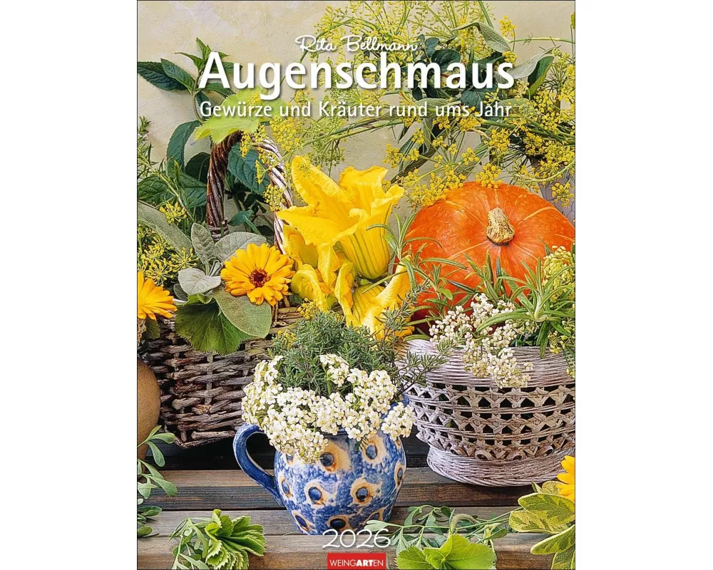 Augenschmaus Kalender 2026 - Gewürze und Kräuter rund ums Jahr