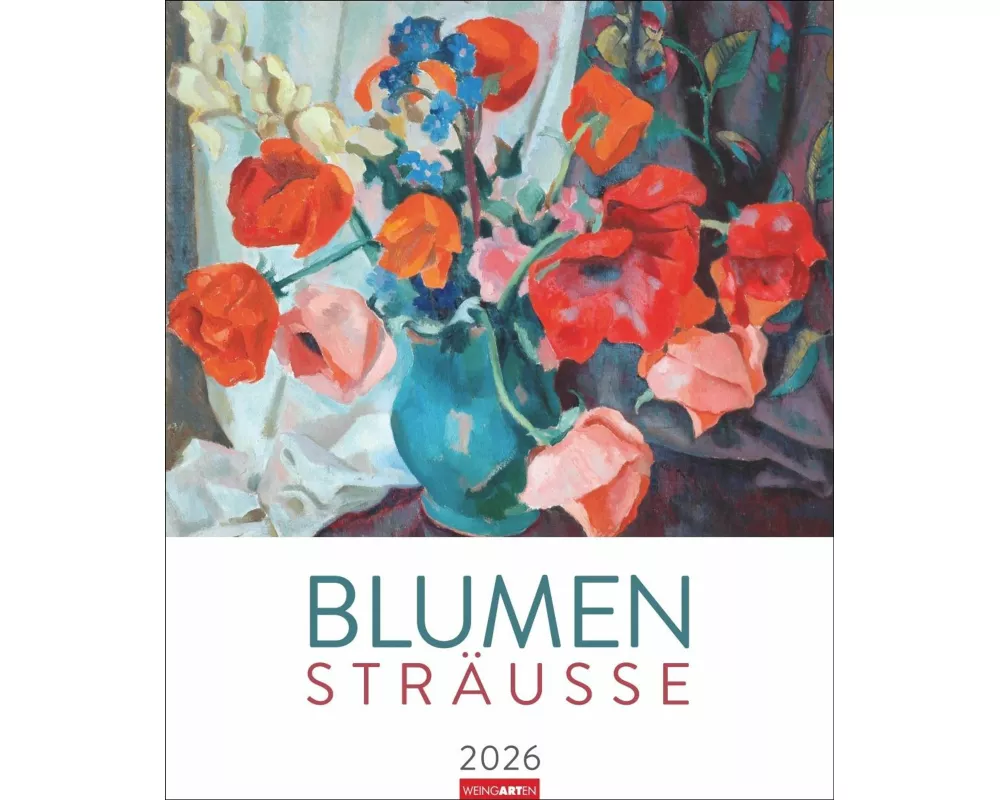 Blumensträuße Edition Kalender 2026