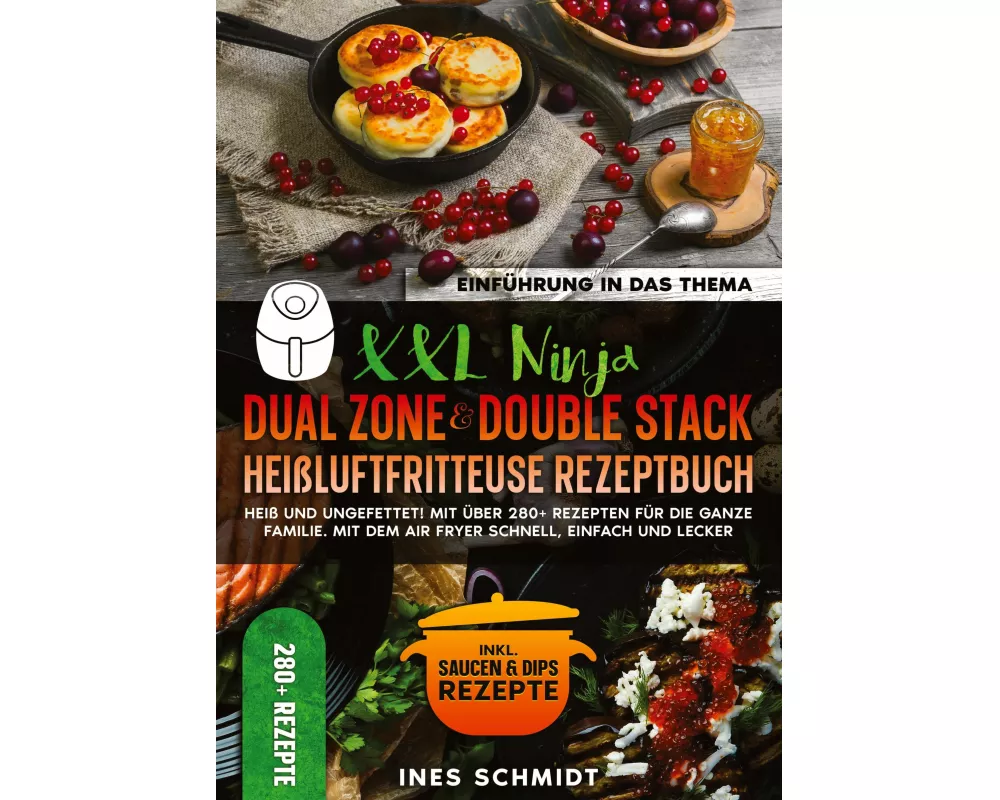 XXL Ninja Dual Zone & Double Stack Heißluftfritteuse Rezeptbuch
