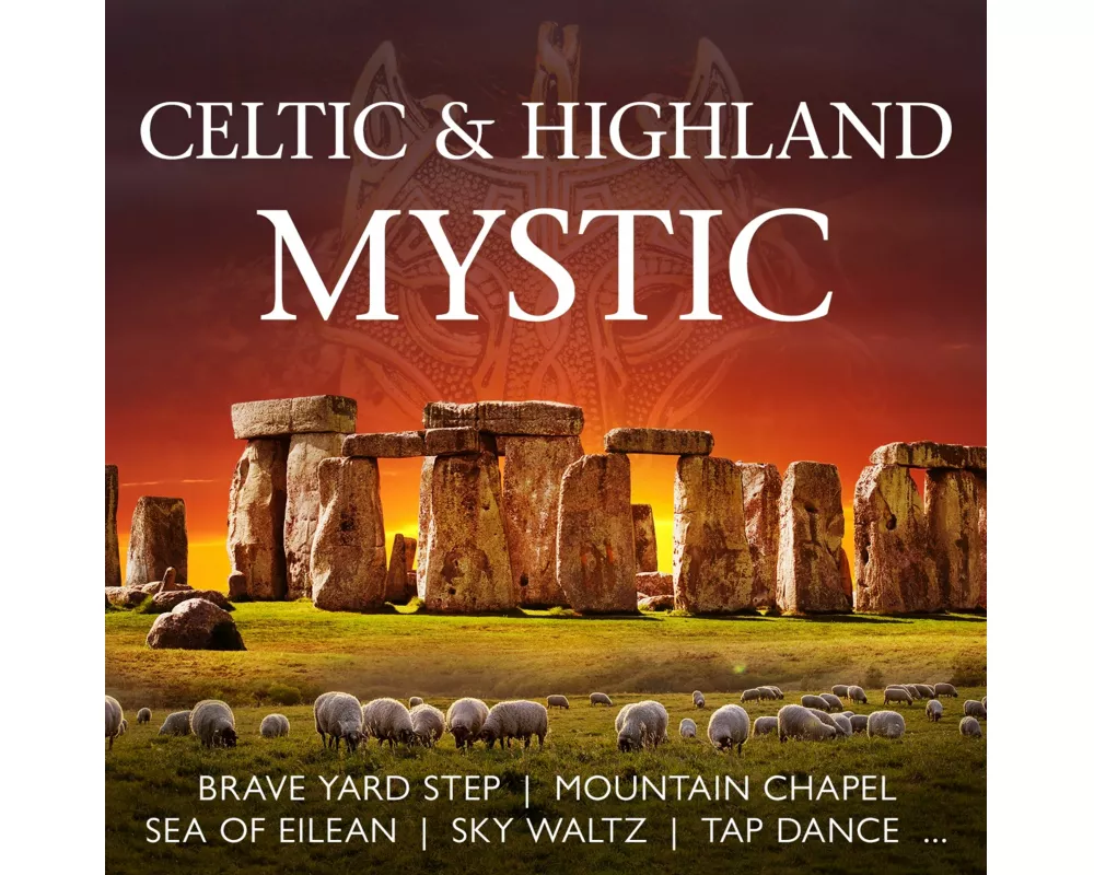 Celtic & Highland Mystic
