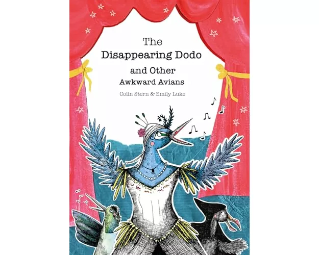 The Disappearing Dodo and Other Awkward Avians