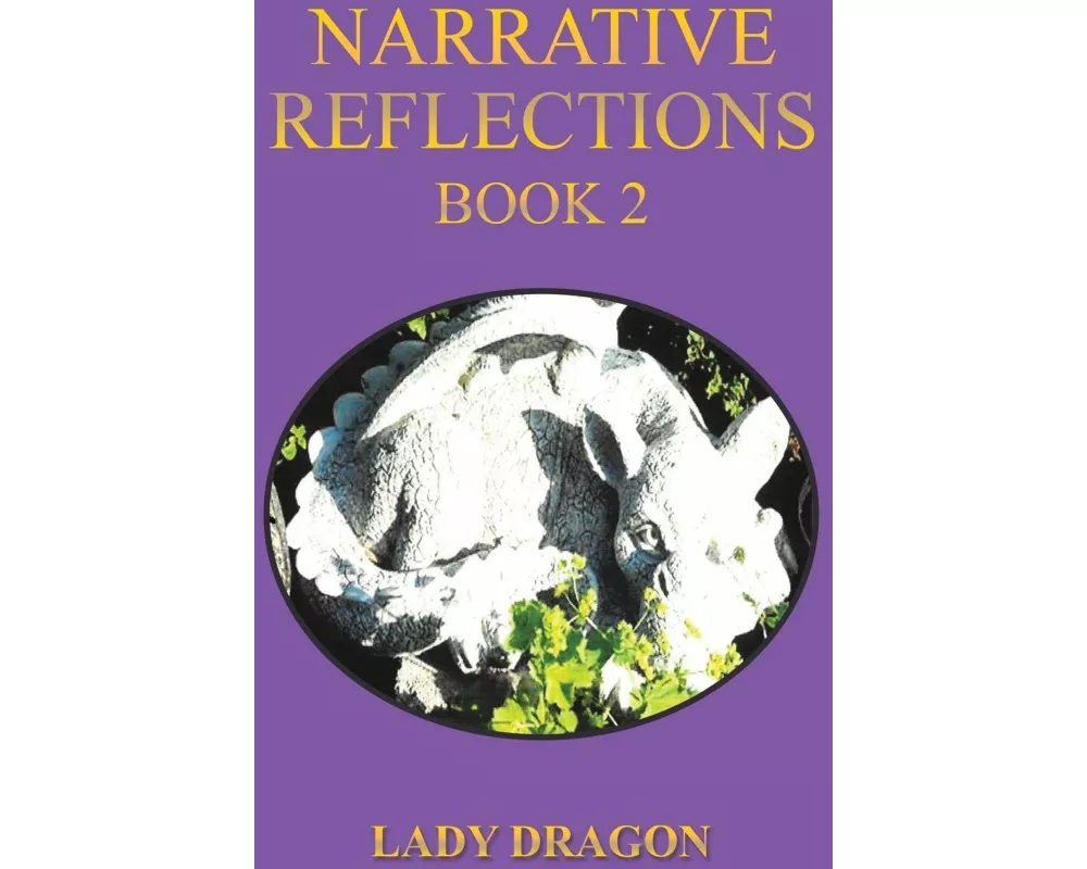 Narrative Reflections – Book 2