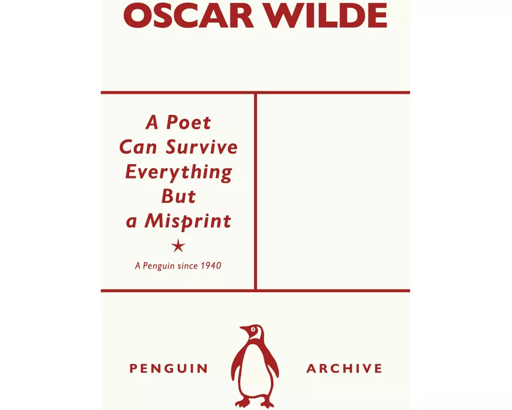 A Poet Can Survive Everything But a Misprint