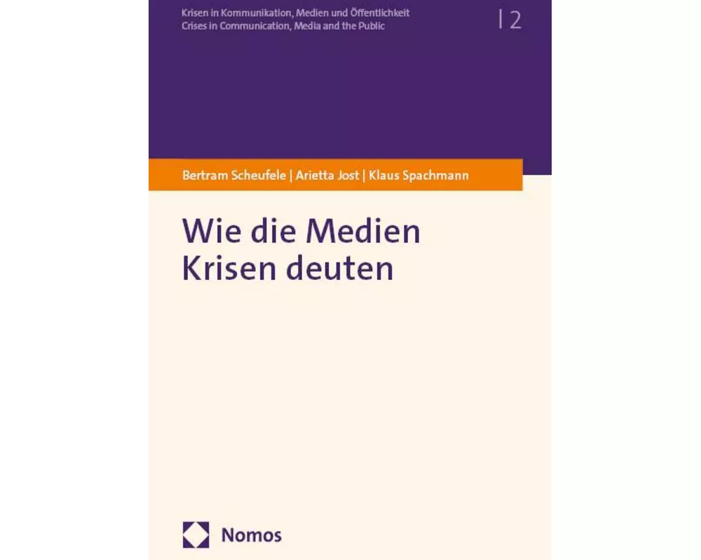 Wie die Medien Krisen deuten