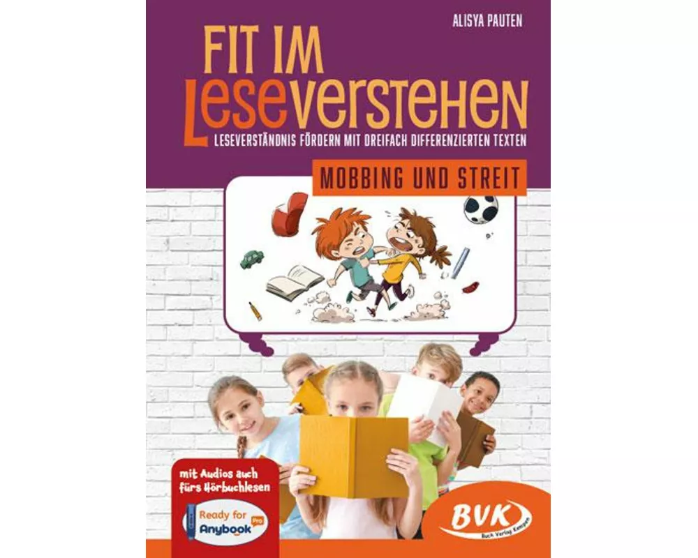 Fit im Leseverstehen - Mobbing und Streit