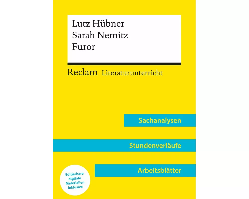 Lutz Hübner / Sarah Nemitz: Furor (Lehrerband) – Mit Downloadpaket (Unterrichtsmaterialien)