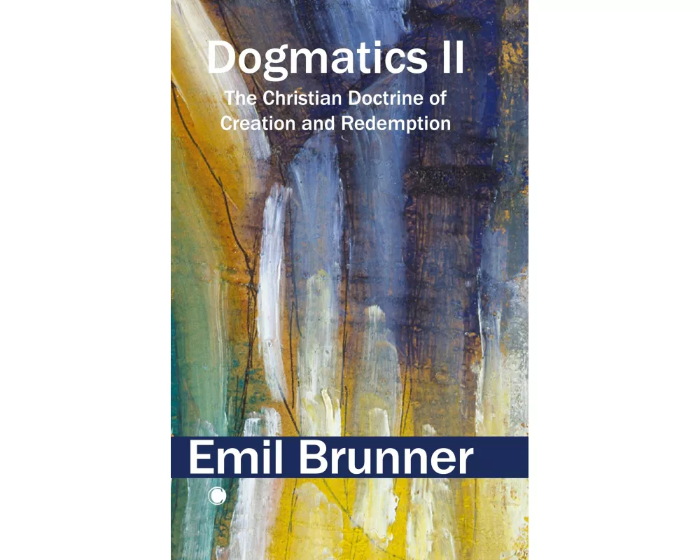 Dogmatics II
