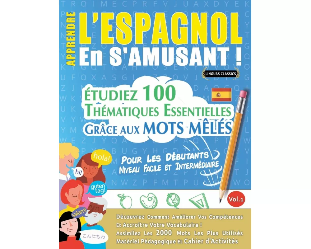 Apprendre L'espagnol En S'amusant - Pour Les DÉbutants