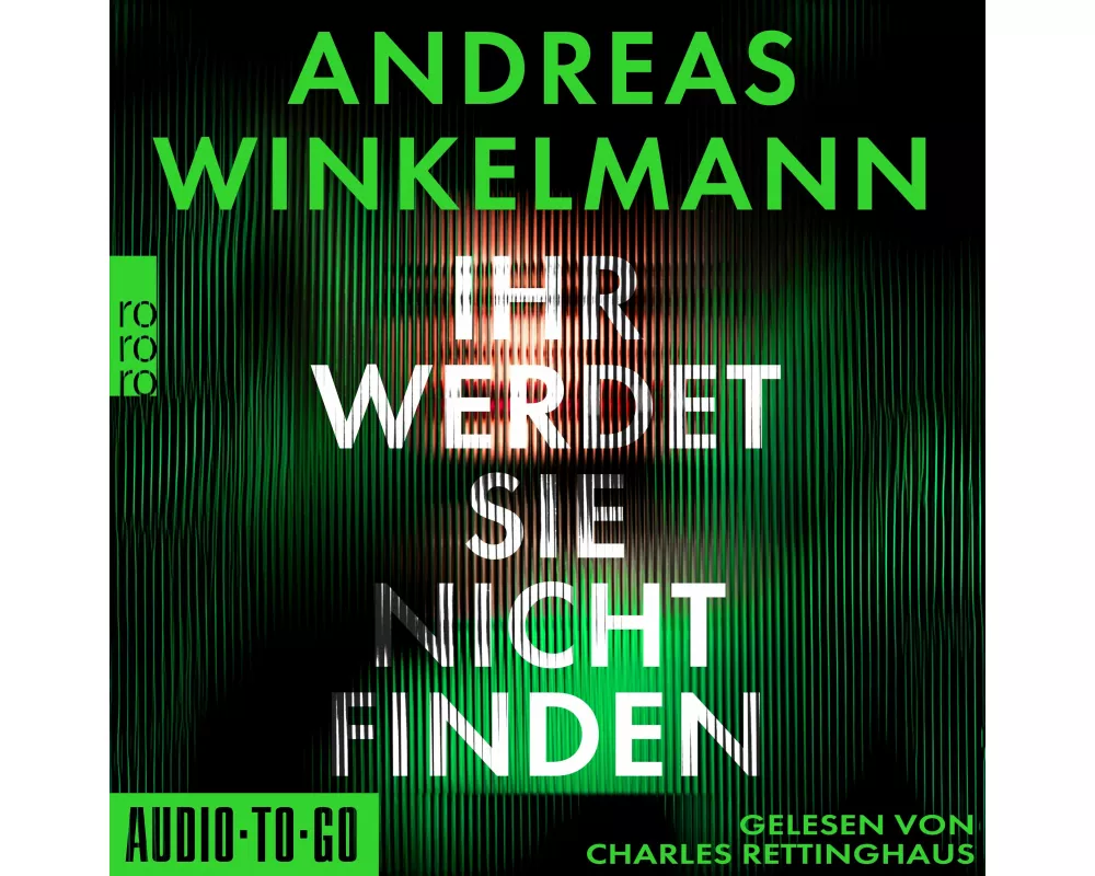 Ihr werdet sie nicht finden