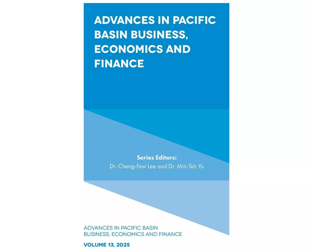 Advances in Pacific Basin Business, Economics and Finance