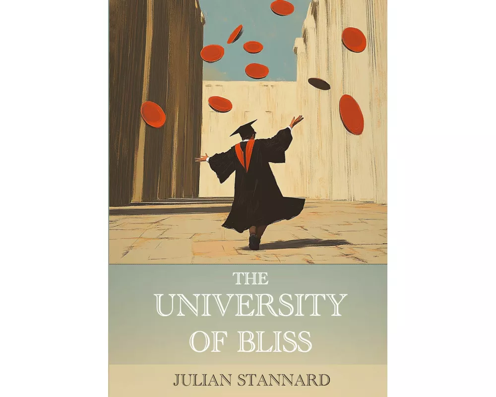 The University of Bliss