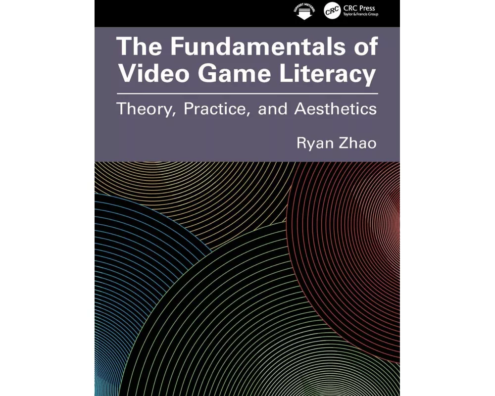 The Fundamentals of Video Game Literacy