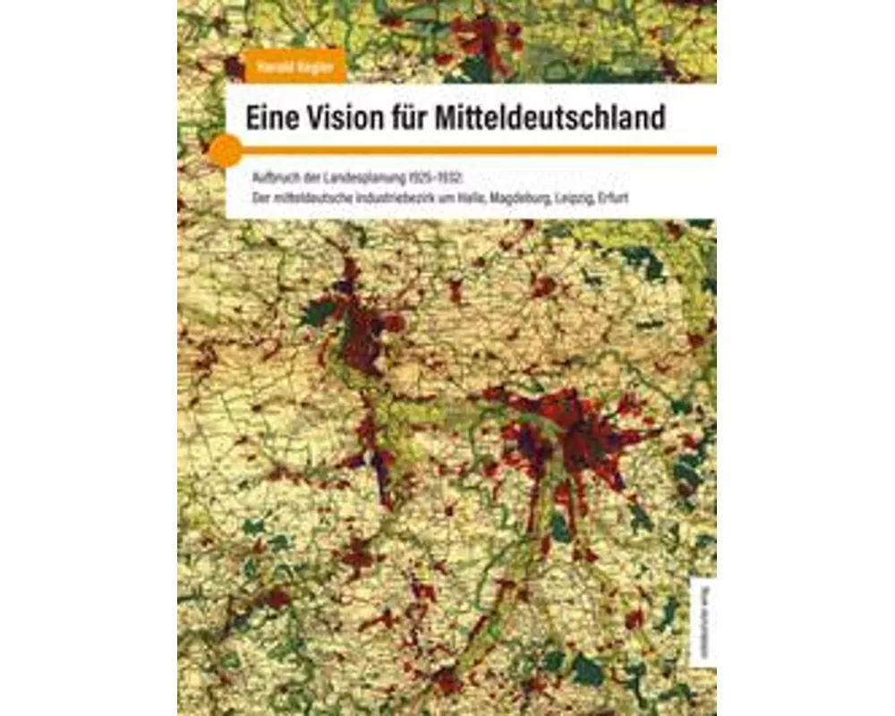 Eine Vision für Mitteldeutschland