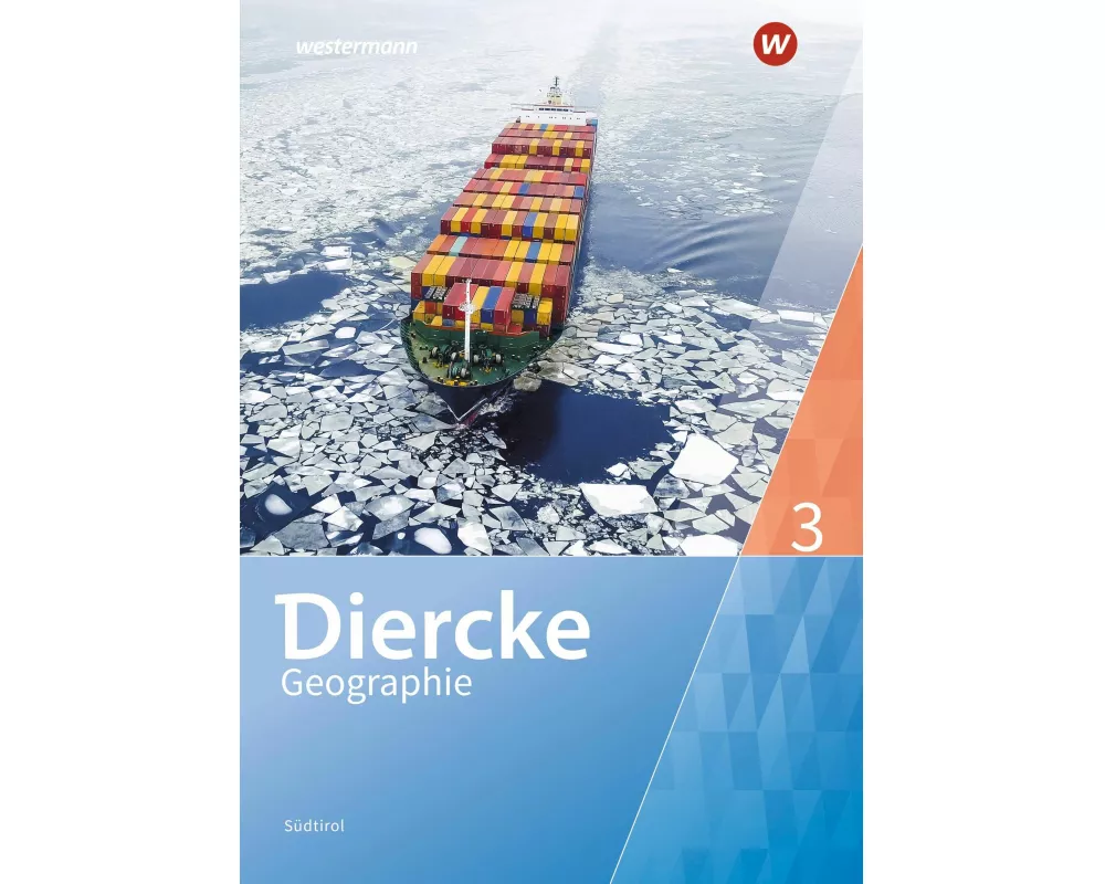 Diercke Geographie 3. Schulbuch. Südtirol Ausgabe 2023