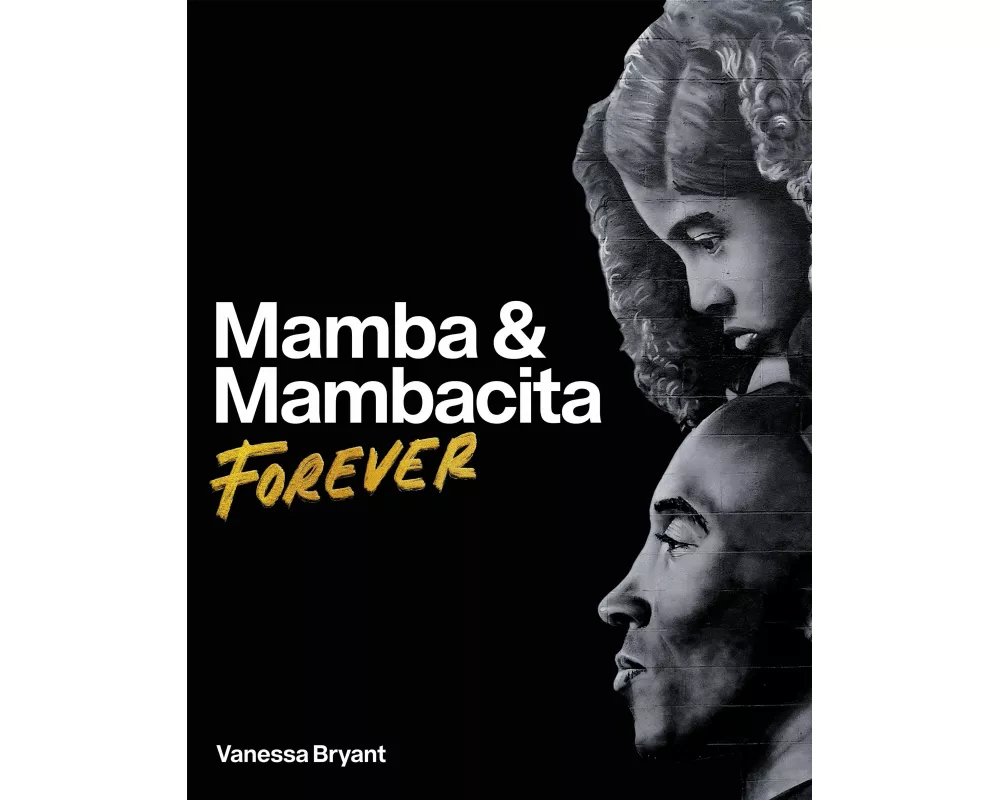 Mamba & Mambacita Forever