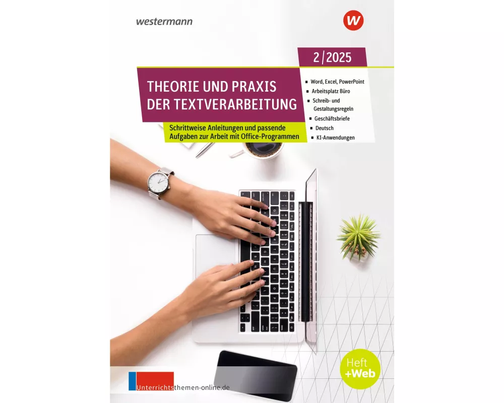 Theorie und Praxis der Textverarbeitung. Ausgabe Mai 2/2025