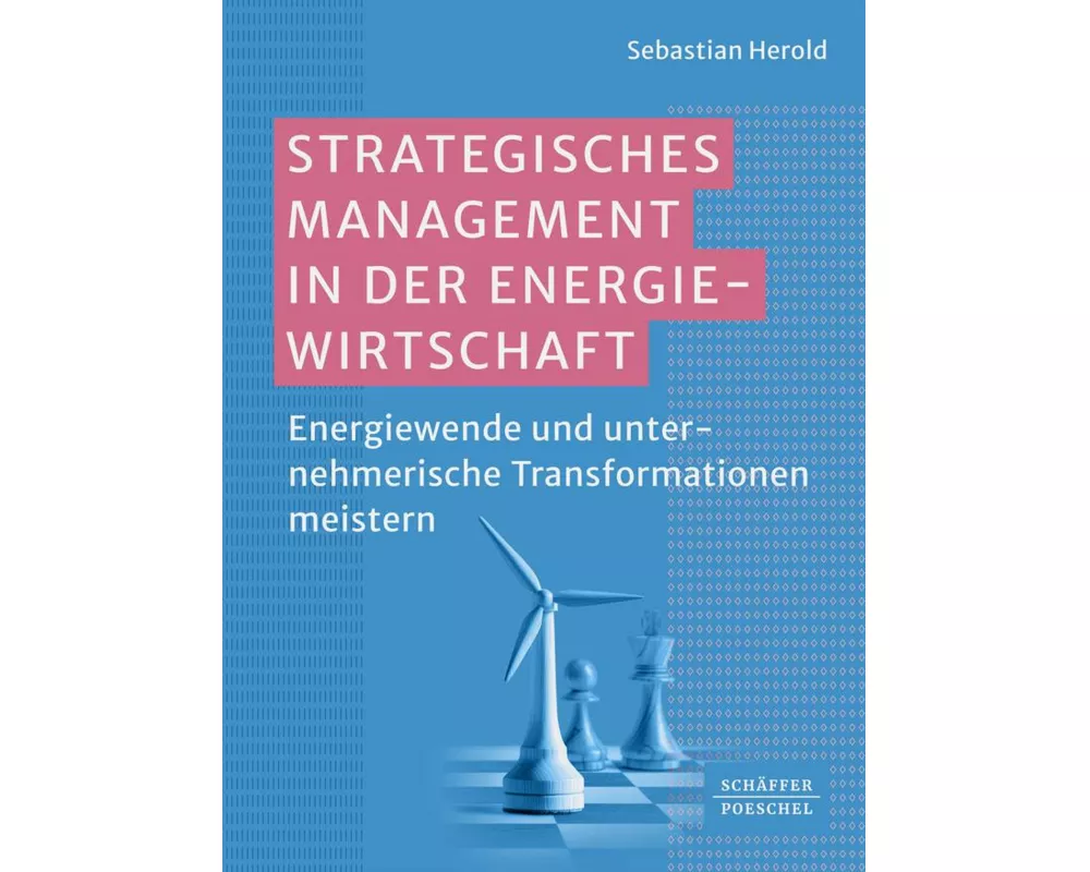 Strategisches Management in der Energiewirtschaft