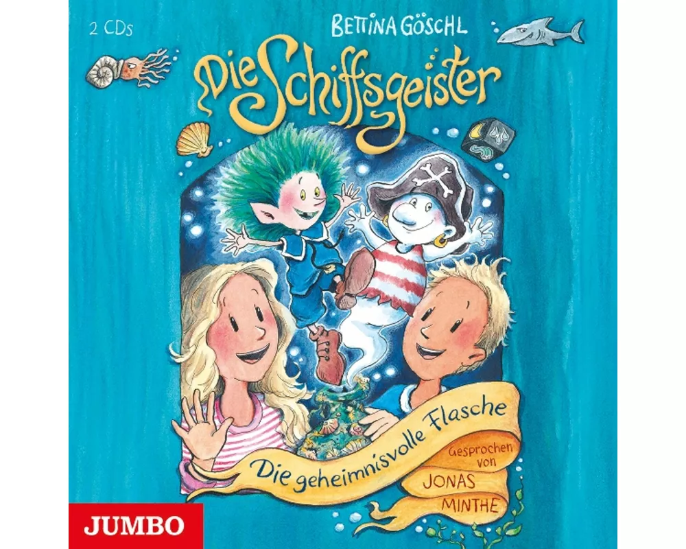 Die Schiffsgeister: Die geheimnisvolle Flasche (1)