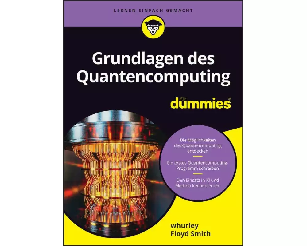 Grundlagen des Quantencomputing für Dummies