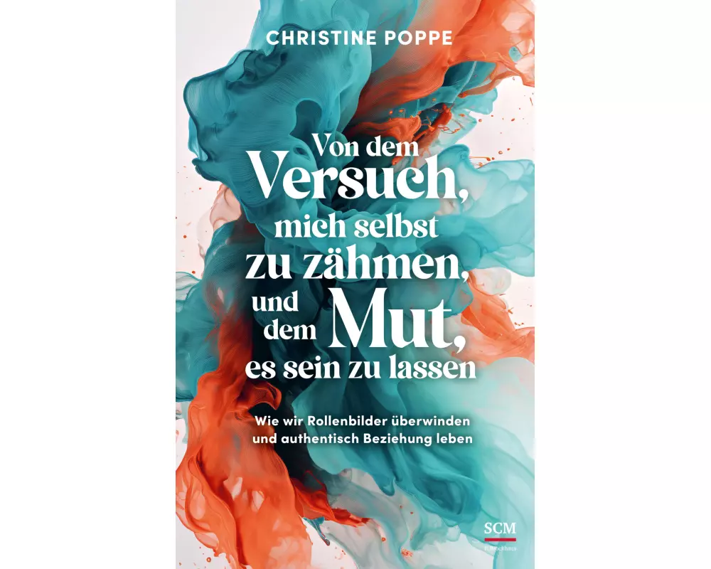 Von dem Versuch, mich selbst zu zähmen, und dem Mut, es sein zu lassen