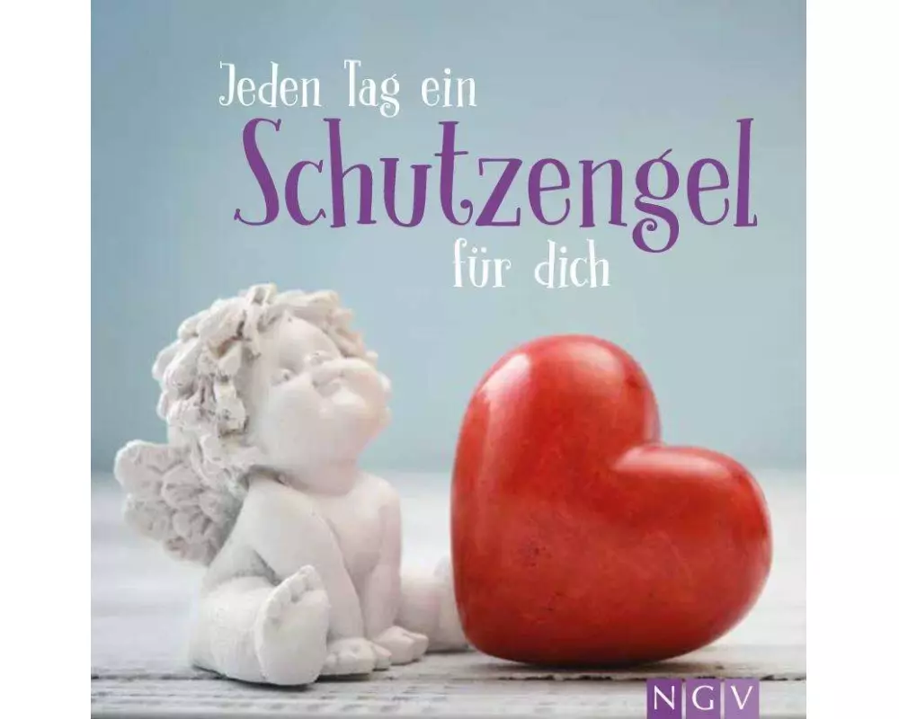 Jeden Tag ein Schutzengel für dich