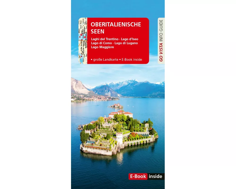 GO VISTA: Reiseführer Oberitalienische Seen