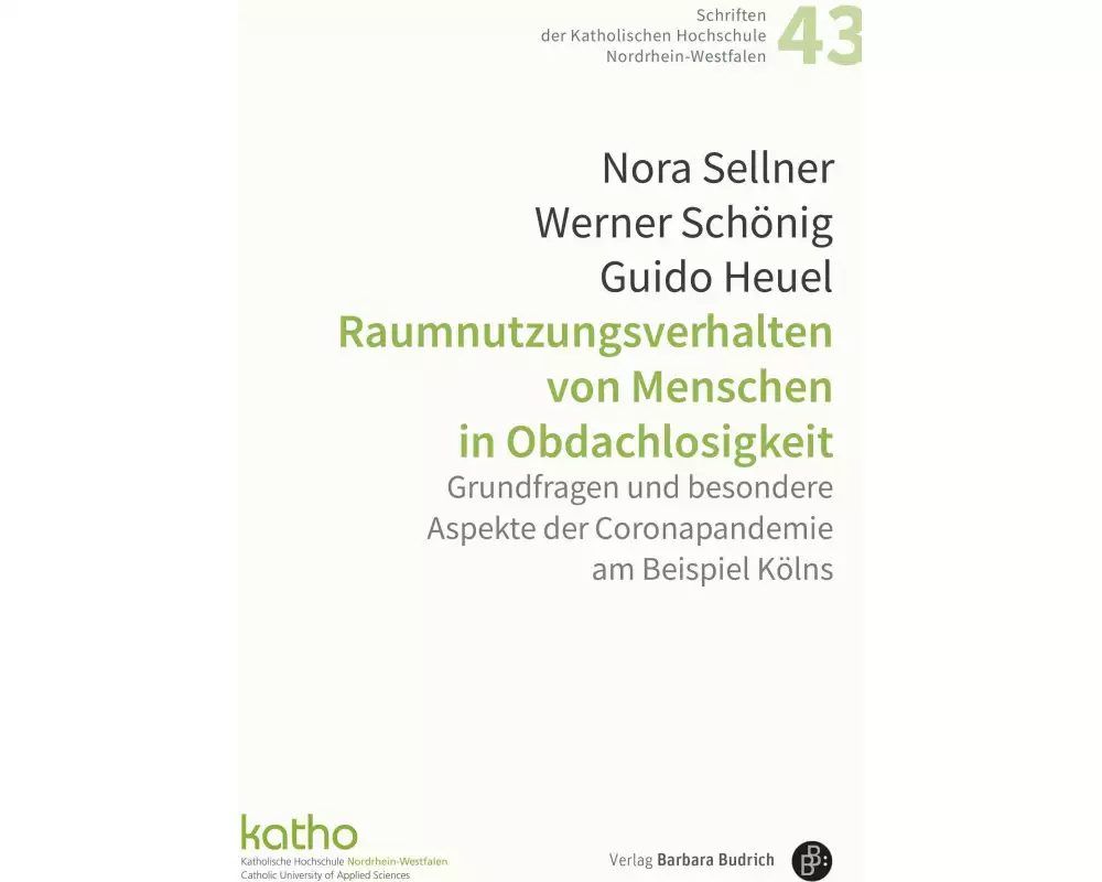 Raumnutzungsverhalten von Menschen in Obdachlosigkeit