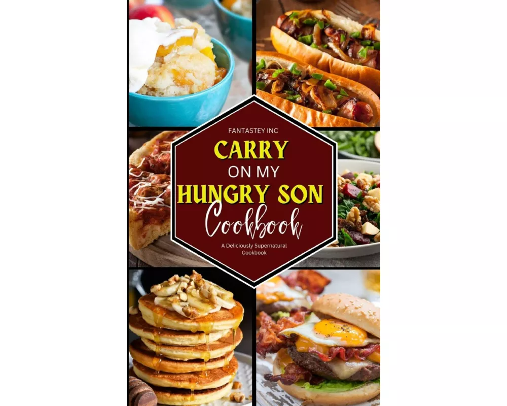 Carry On My Hungry Son Cookbook